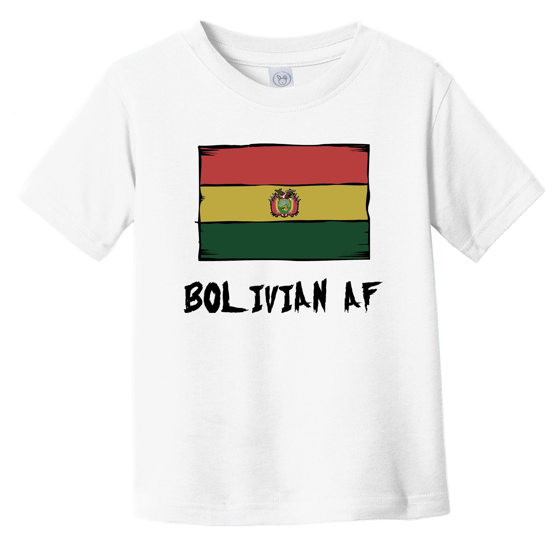 Bolivian AF Funny Bolivia Flag Infant Toddler T-Shirt