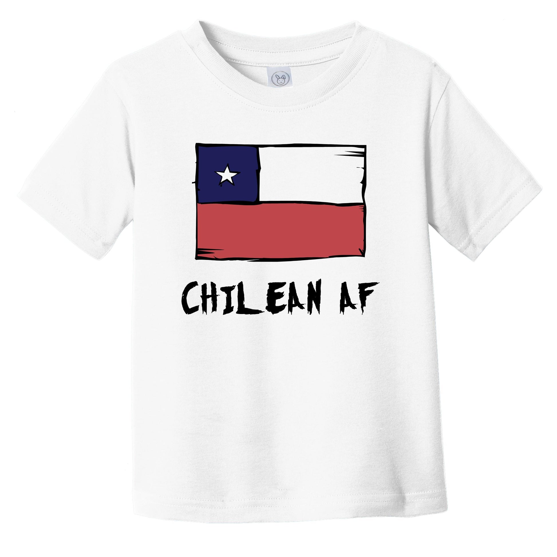 Chilean AF Funny Chile Flag Infant Toddler T-Shirt