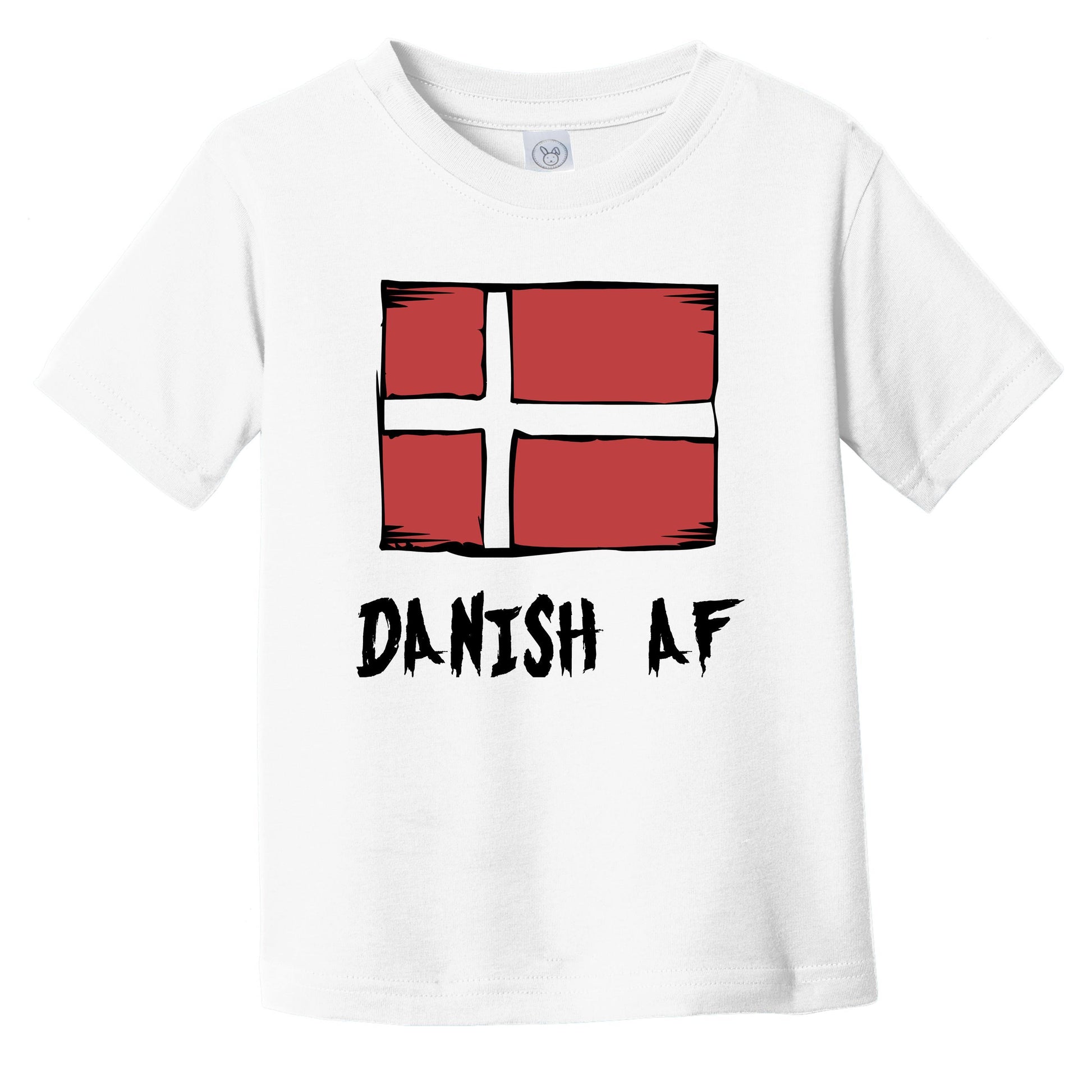 Danish AF Funny Denmark Flag Infant Toddler T-Shirt