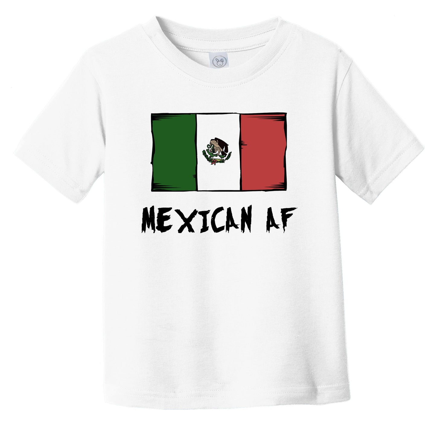Mexican AF Funny Mexico Flag Infant Toddler T-Shirt
