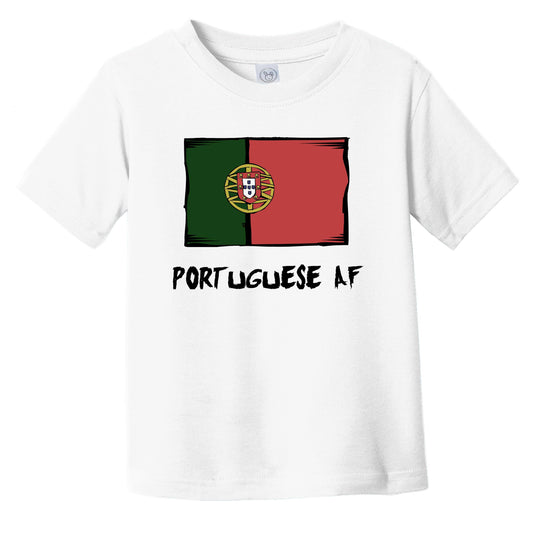 Portuguese AF Funny Portugal Flag Infant Toddler T-Shirt