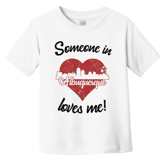 Someone In Albuquerque Loves Me Red Heart Skyline Infant Toddler T-Shirt