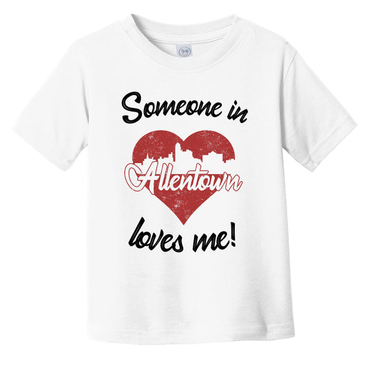 Someone In Allentown Loves Me Red Heart Skyline Infant Toddler T-Shirt