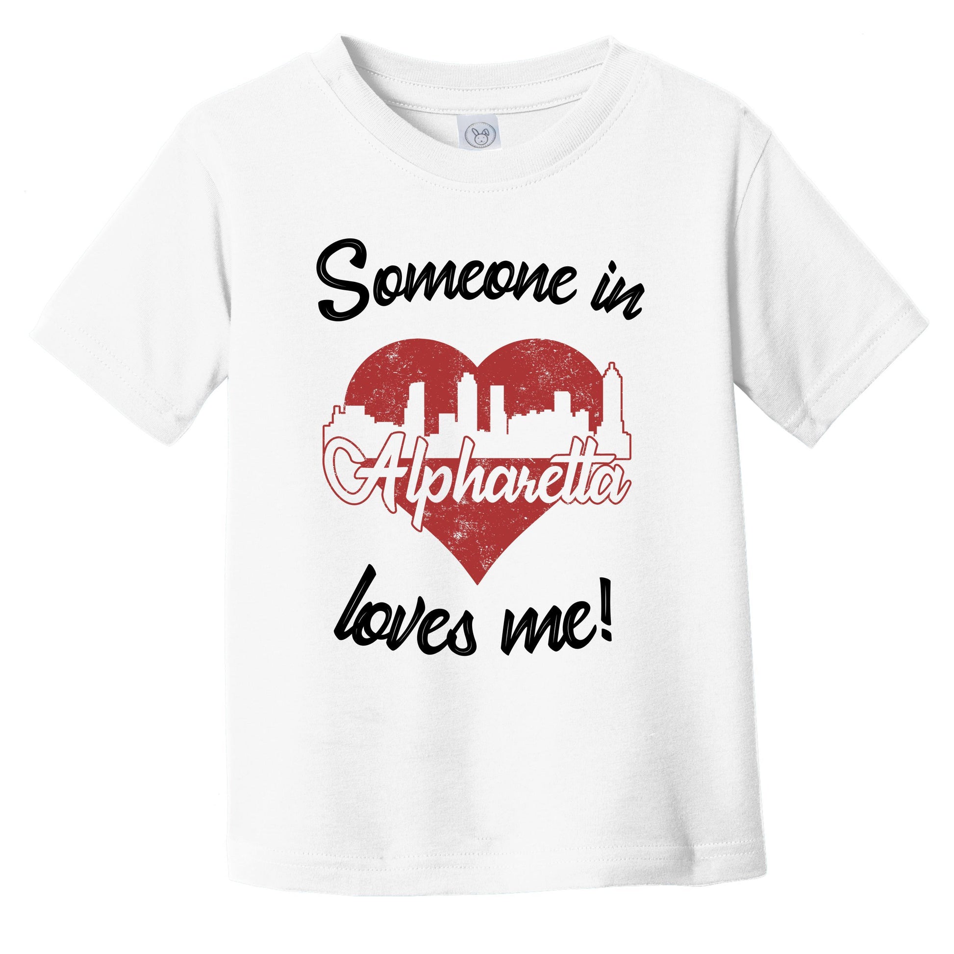 Someone In Alpharetta Loves Me Red Heart Skyline Infant Toddler T-Shirt