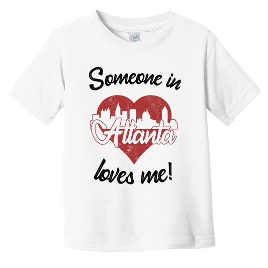 Someone In Atlanta Loves Me Red Heart Skyline Infant Toddler T-Shirt