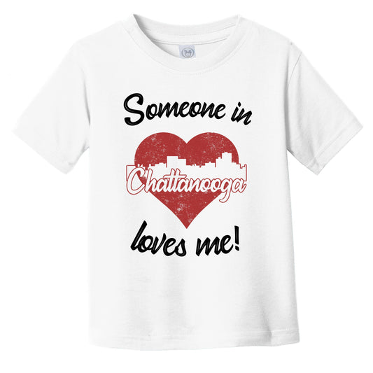 Someone In Chattanooga Loves Me Red Heart Skyline Infant Toddler T-Shirt