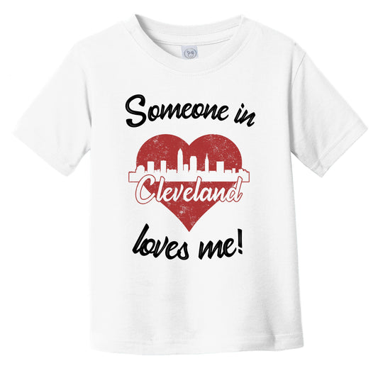 Someone In Cleveland Loves Me Red Heart Skyline Infant Toddler T-Shirt
