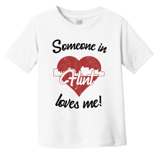 Someone In Flint Loves Me Red Heart Skyline Infant Toddler T-Shirt