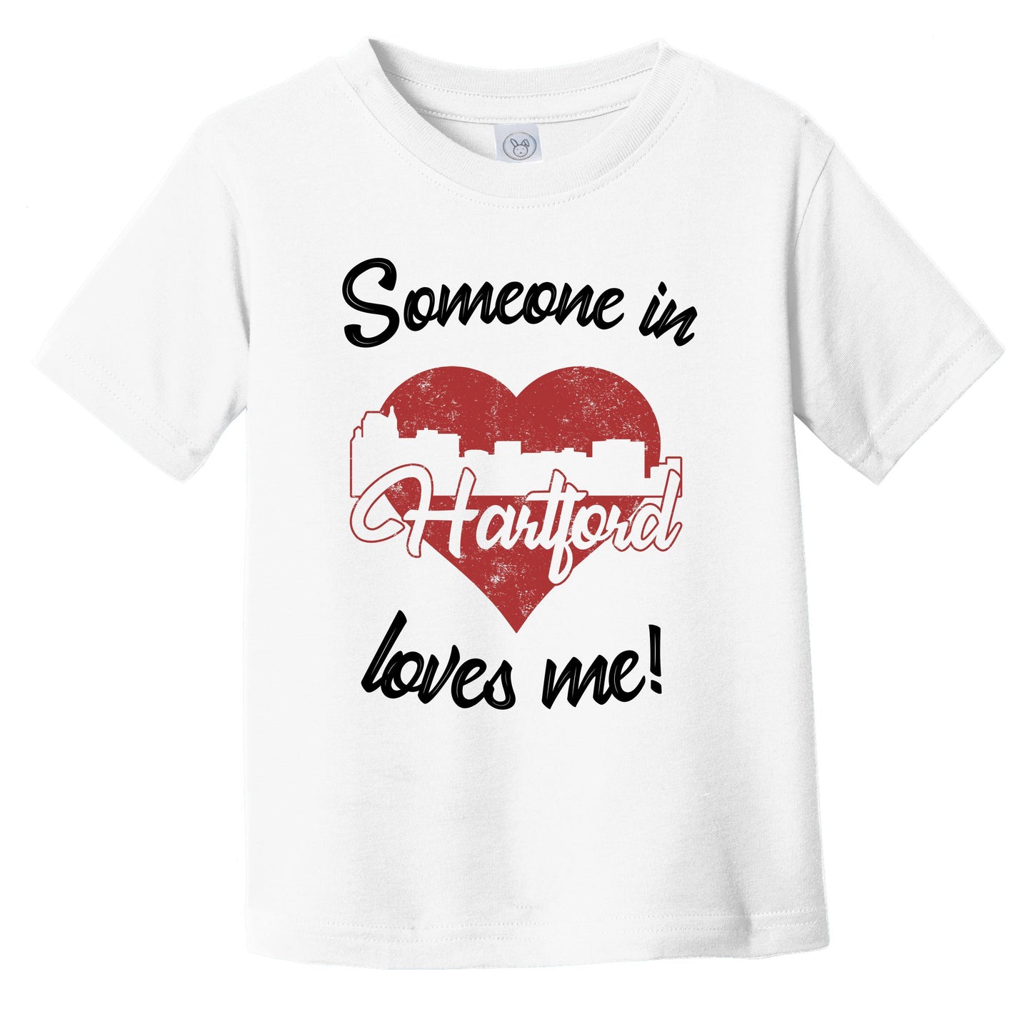 Someone In Hartford Loves Me Red Heart Skyline Infant Toddler T-Shirt
