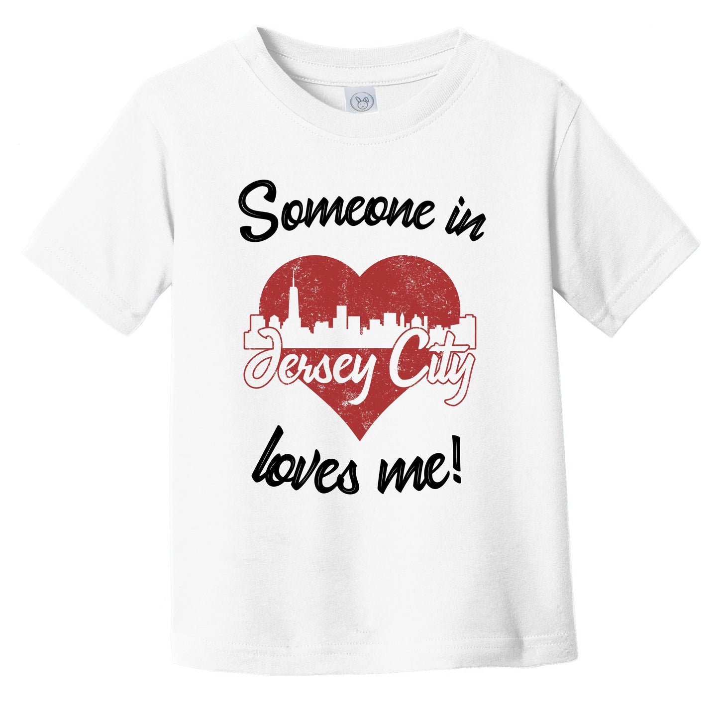 Someone In Jersey City Loves Me Red Heart Skyline Infant Toddler T-Shirt
