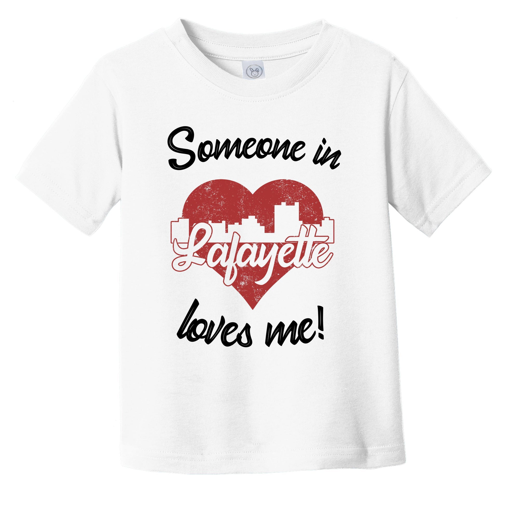 Someone In Lafayette Loves Me Red Heart Skyline Infant Toddler T-Shirt