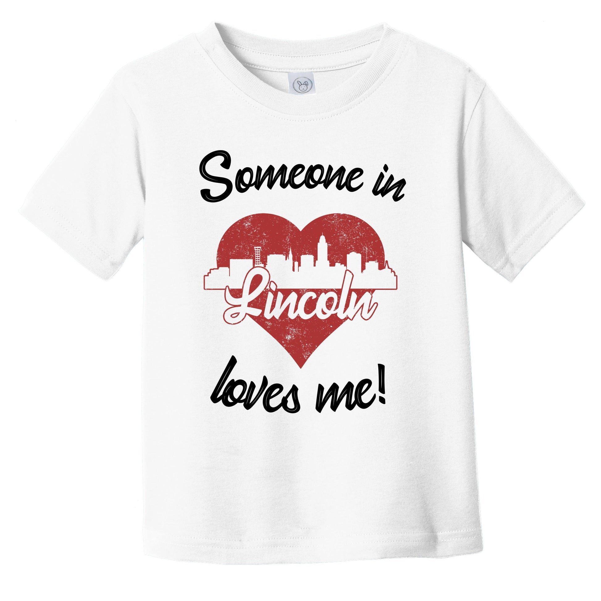 Someone In Lincoln Loves Me Red Heart Skyline Infant Toddler T-Shirt