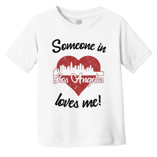 Someone In Los Angeles Loves Me Red Heart Skyline Infant Toddler T-Shirt