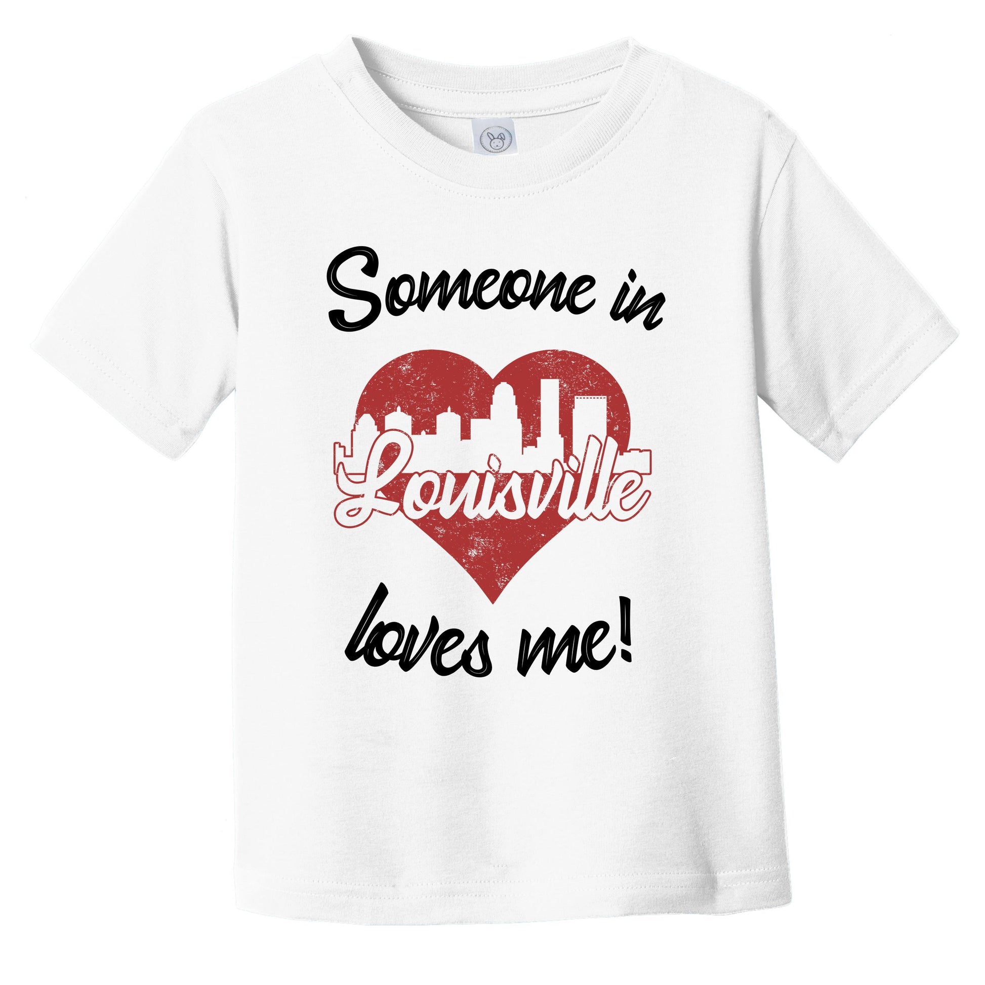 Someone In Louisville Loves Me Red Heart Skyline Infant Toddler T-Shirt
