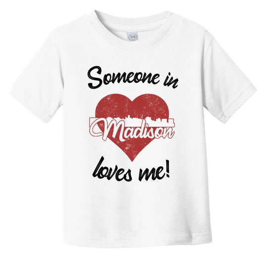 Someone In Madison Loves Me Red Heart Skyline Infant Toddler T-Shirt