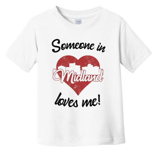 Someone In Midland Loves Me Red Heart Skyline Infant Toddler T-Shirt