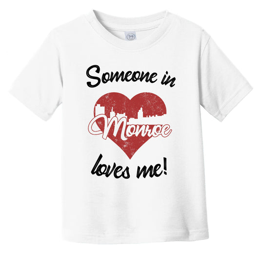 Someone In Monroe Loves Me Red Heart Skyline Infant Toddler T-Shirt