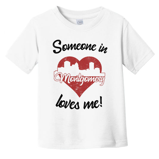 Someone In Montgomery Loves Me Red Heart Skyline Infant Toddler T-Shirt