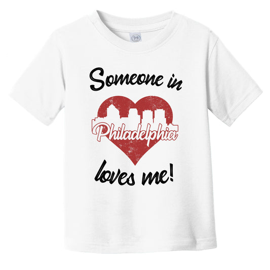 Someone In Philadelphia Loves Me Red Heart Skyline Infant Toddler T-Shirt