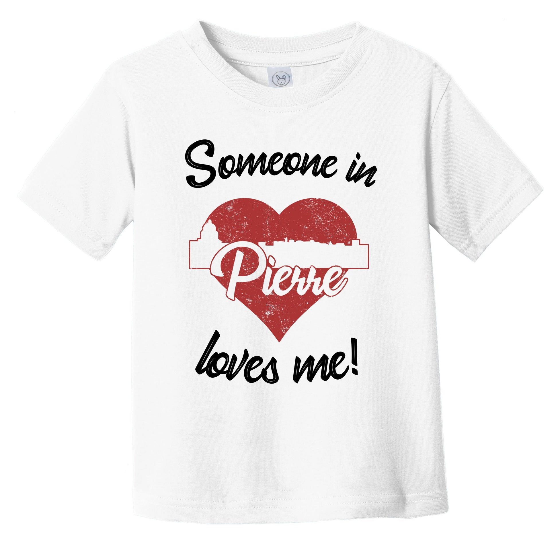 Someone In Pierre Loves Me Red Heart Skyline Infant Toddler T-Shirt