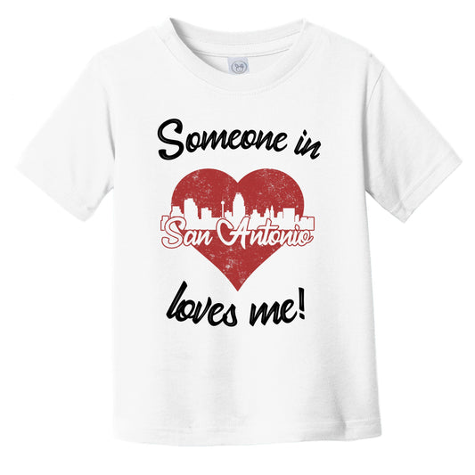 Someone In San Antonio Loves Me Red Heart Skyline Infant Toddler T-Shirt