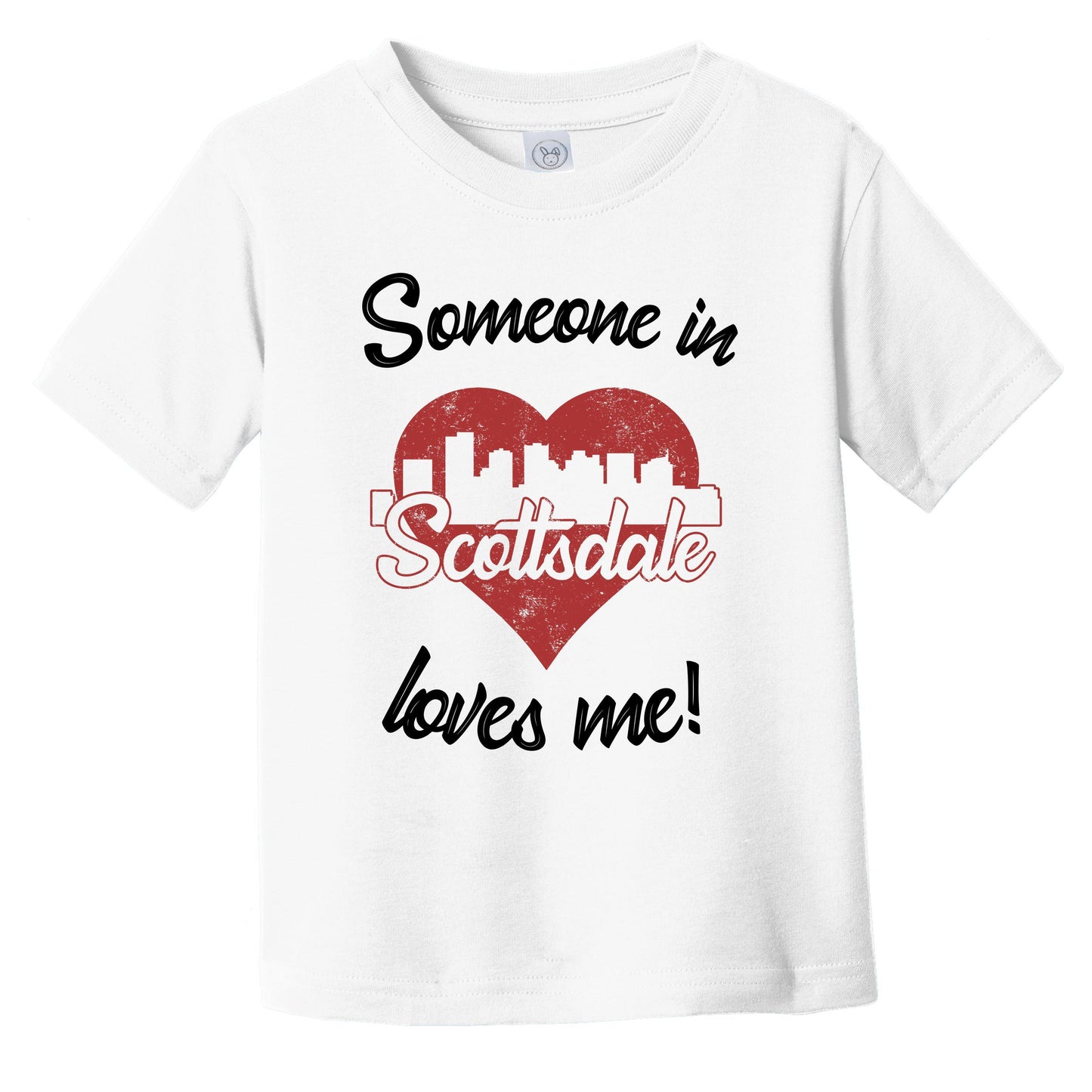 Someone In Scottsdale Loves Me Red Heart Skyline Infant Toddler T-Shirt