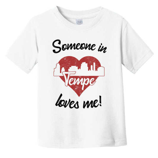 Someone In Tempe Loves Me Red Heart Skyline Infant Toddler T-Shirt