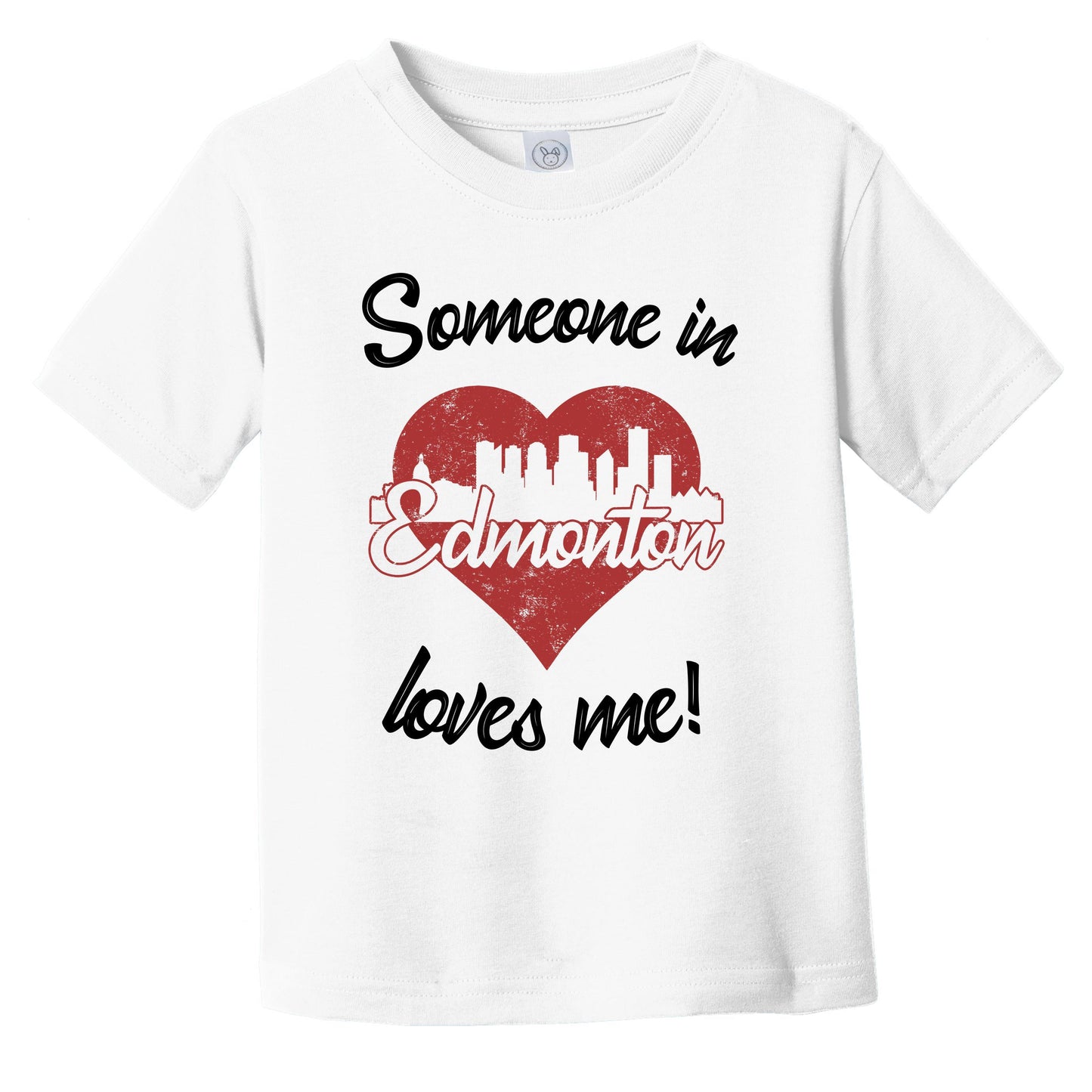 Someone In Edmonton Loves Me Red Heart Skyline Infant Toddler T-Shirt