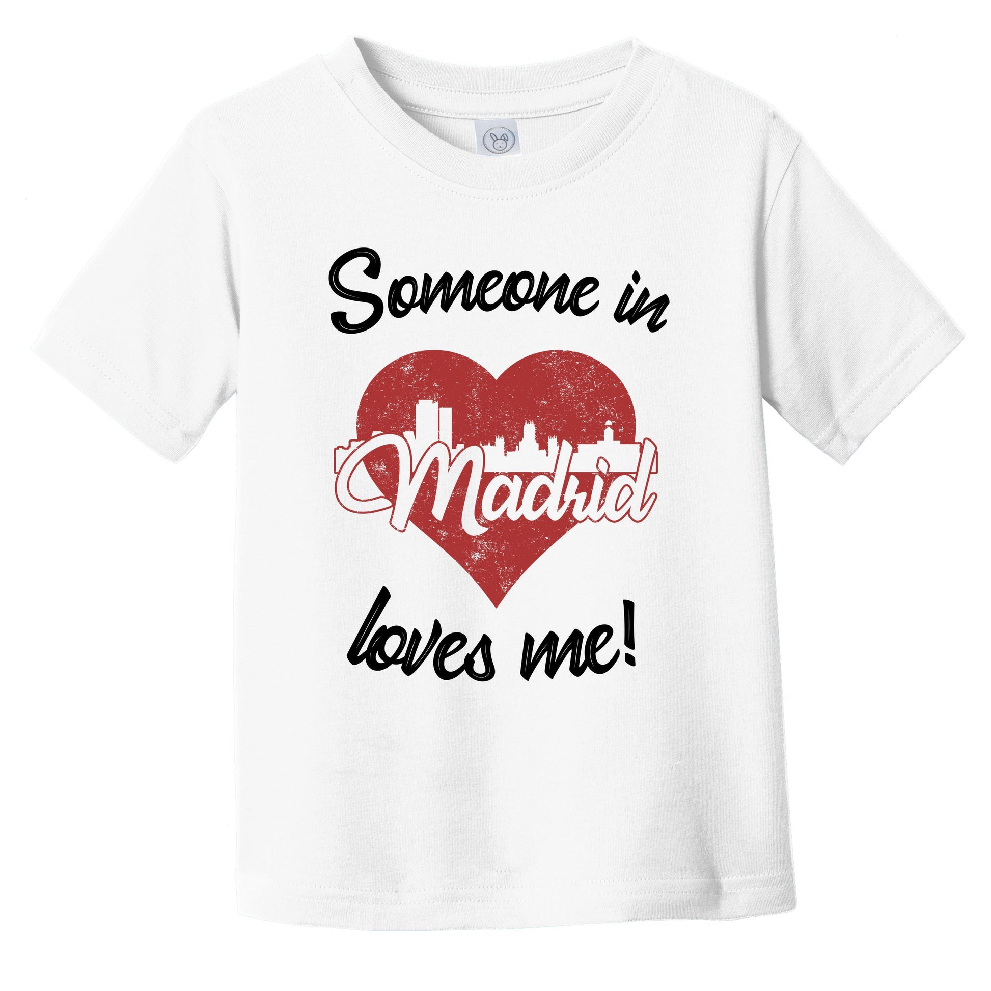 Someone In Madrid Loves Me Red Heart Skyline Infant Toddler T-Shirt