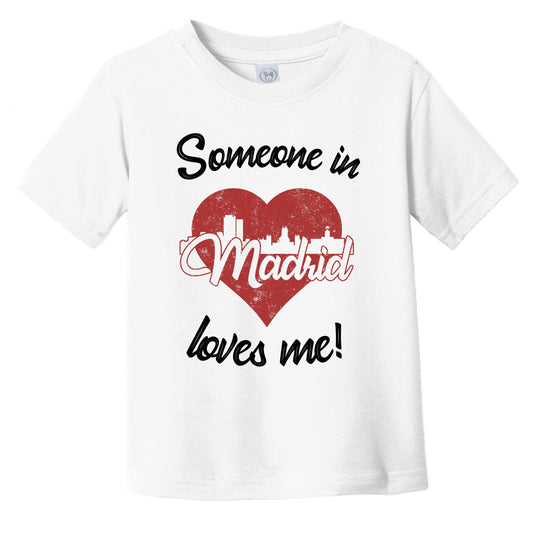 Someone In Madrid Loves Me Red Heart Skyline Infant Toddler T-Shirt