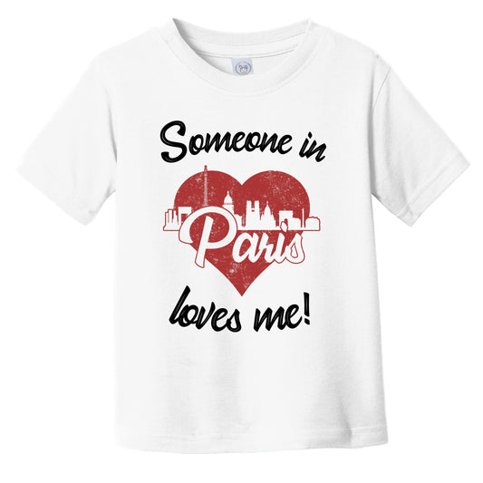 Someone In Paris Loves Me Red Heart Skyline Infant Toddler T-Shirt