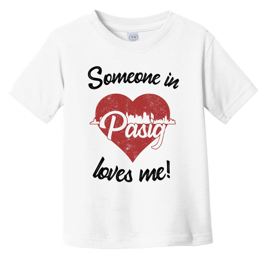 Someone In Pasig Loves Me Red Heart Skyline Infant Toddler T-Shirt