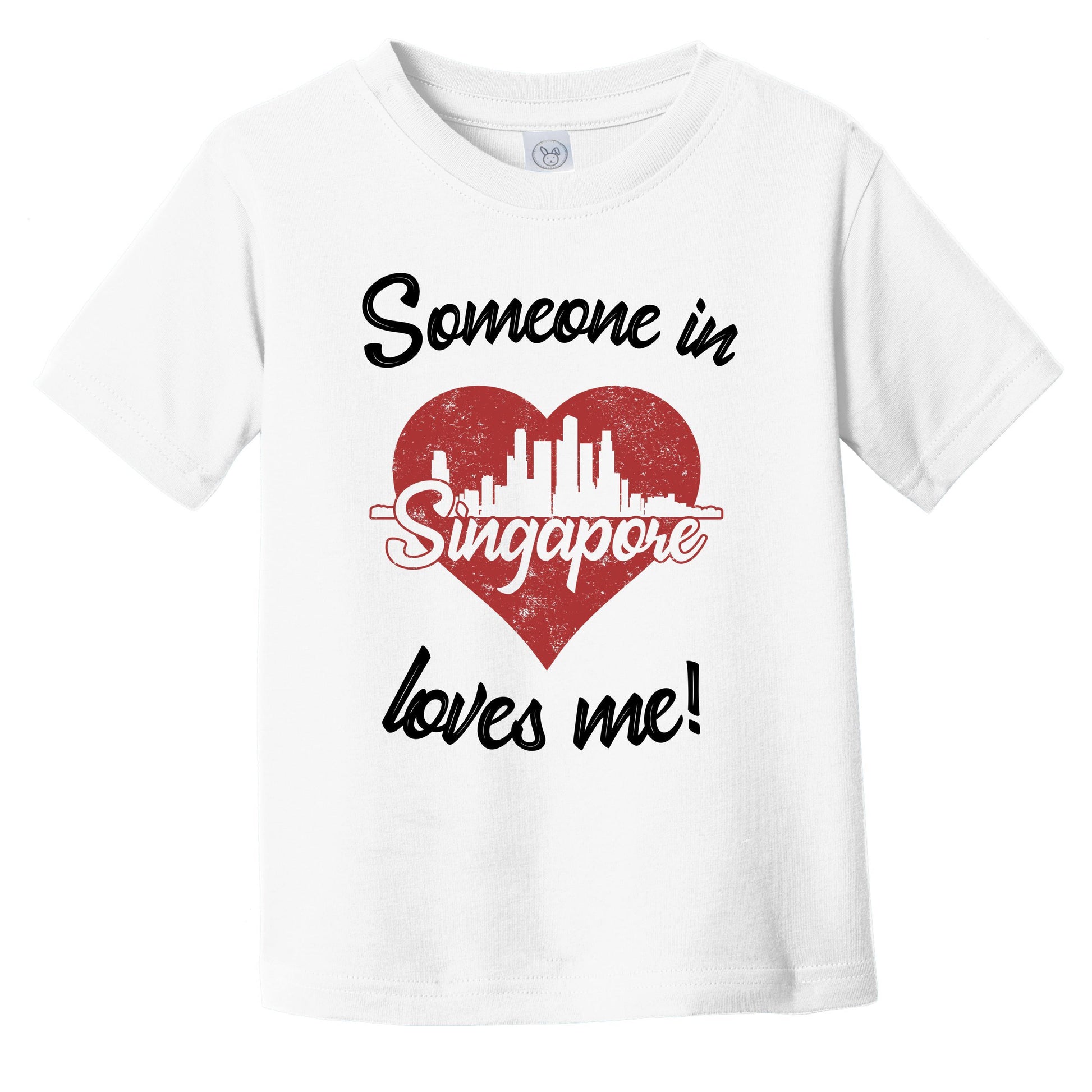 Someone In Singapore Loves Me Red Heart Skyline Infant Toddler T-Shirt