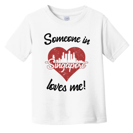 Someone In Singapore Loves Me Red Heart Skyline Infant Toddler T-Shirt
