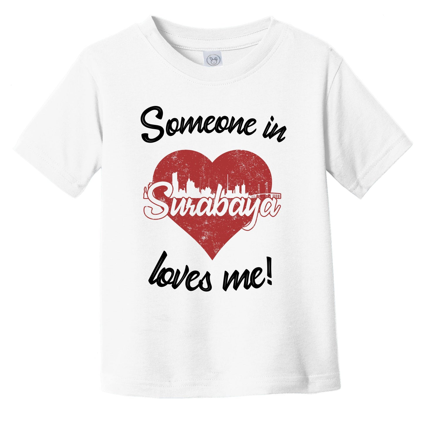 Someone In Surabaya Loves Me Red Heart Skyline Infant Toddler T-Shirt