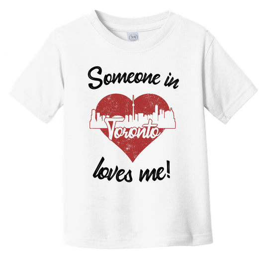 Someone In Toronto Loves Me Red Heart Skyline Infant Toddler T-Shirt