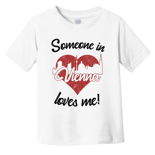 Someone In Vienna Loves Me Red Heart Skyline Infant Toddler T-Shirt