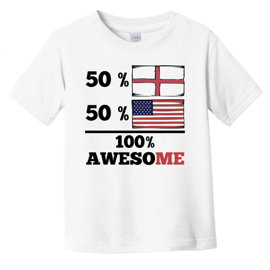 50% English 50% American 100% Awesome Infant Toddler T-Shirt