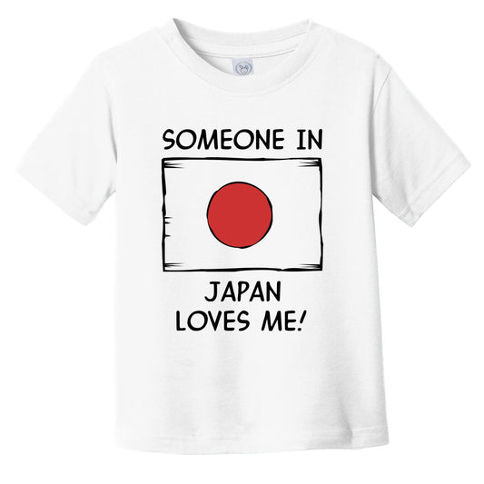 Someone In Japan Loves Me Japanese Flag Infant Toddler T-Shirt