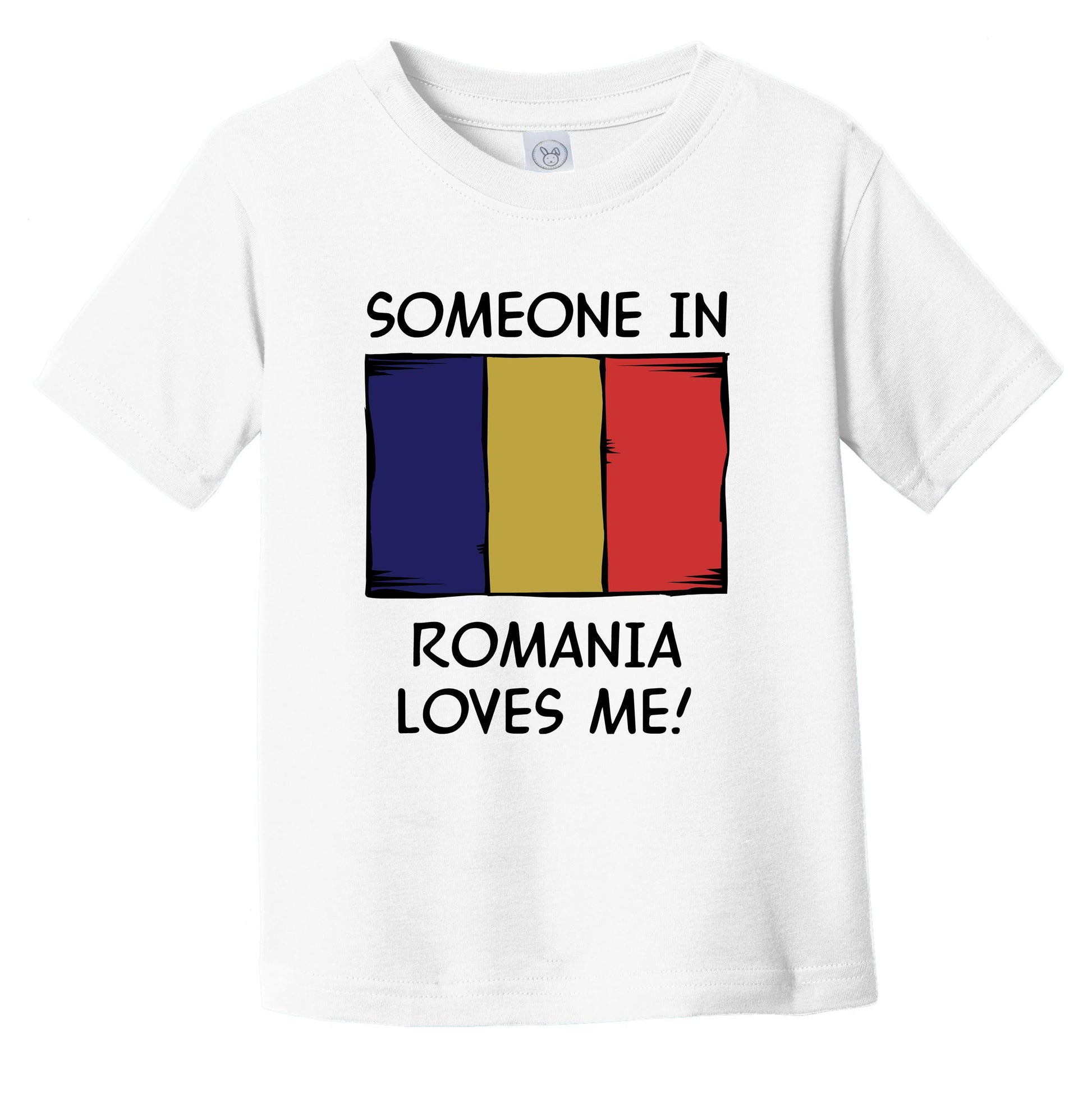 Someone In Romania Loves Me Romanian Flag Infant Toddler T-Shirt