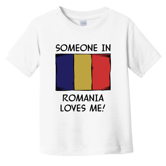 Someone In Romania Loves Me Romanian Flag Infant Toddler T-Shirt