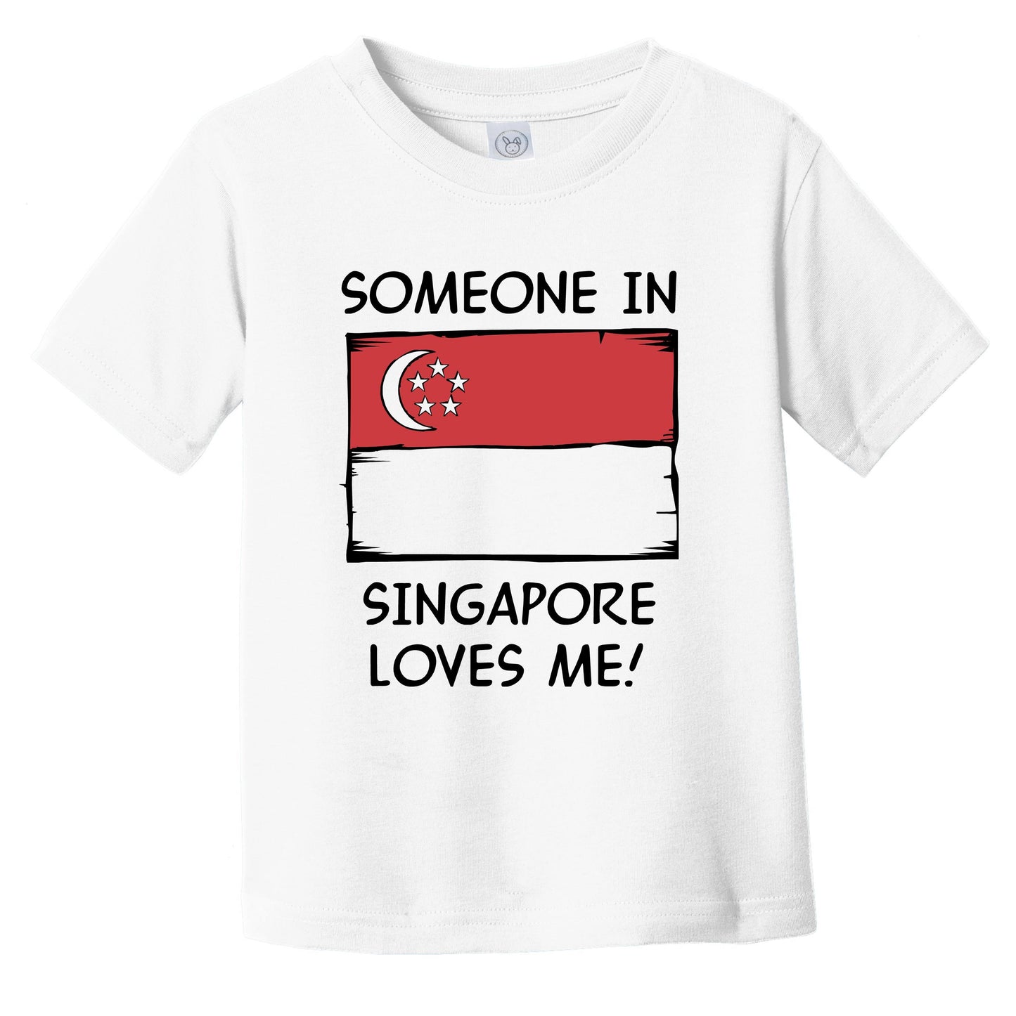 Someone In Singapore Loves Me Singaporean Flag Infant Toddler T-Shirt