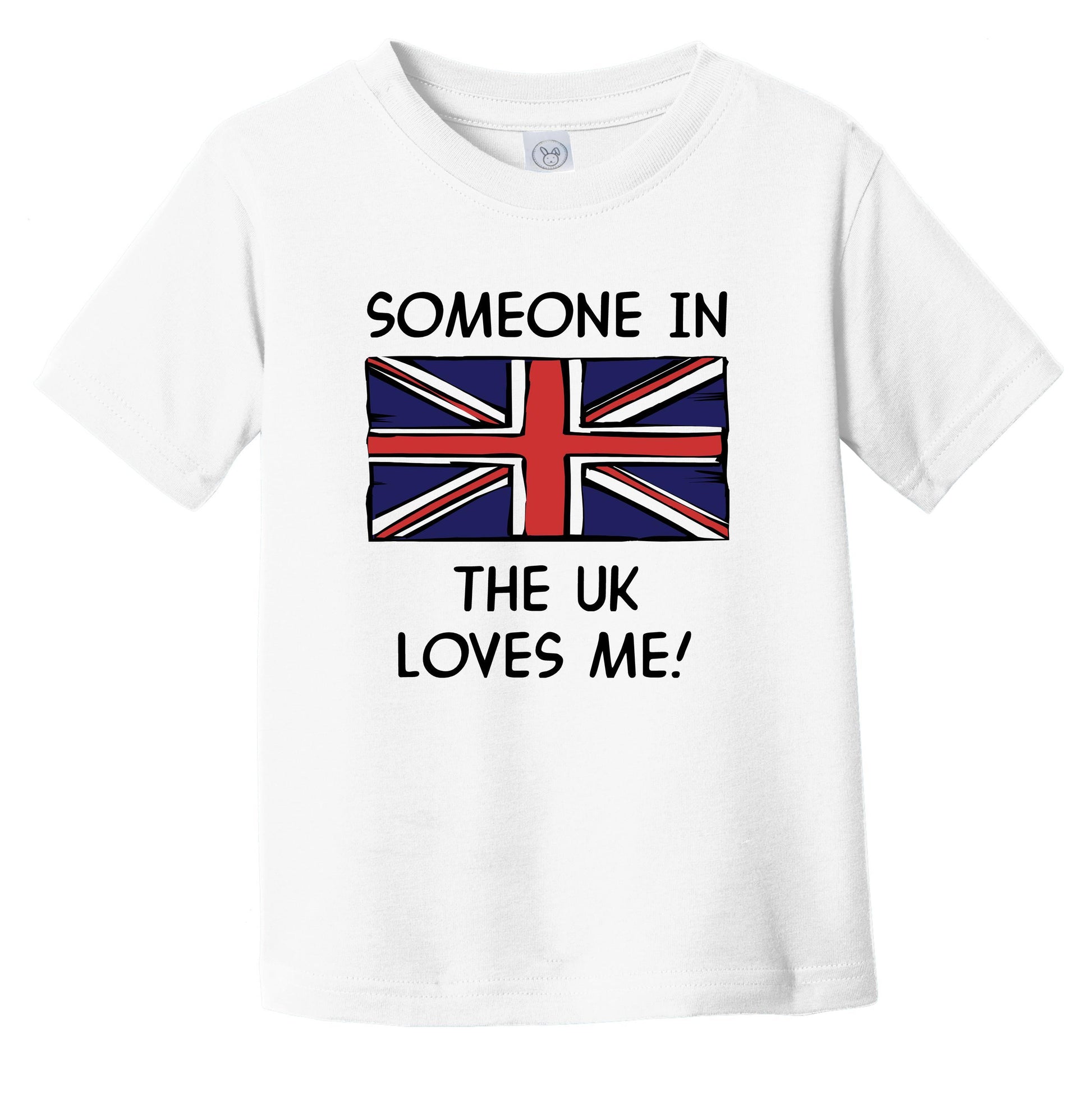 Someone In the UK Loves Me British Flag Infant Toddler T-Shirt
