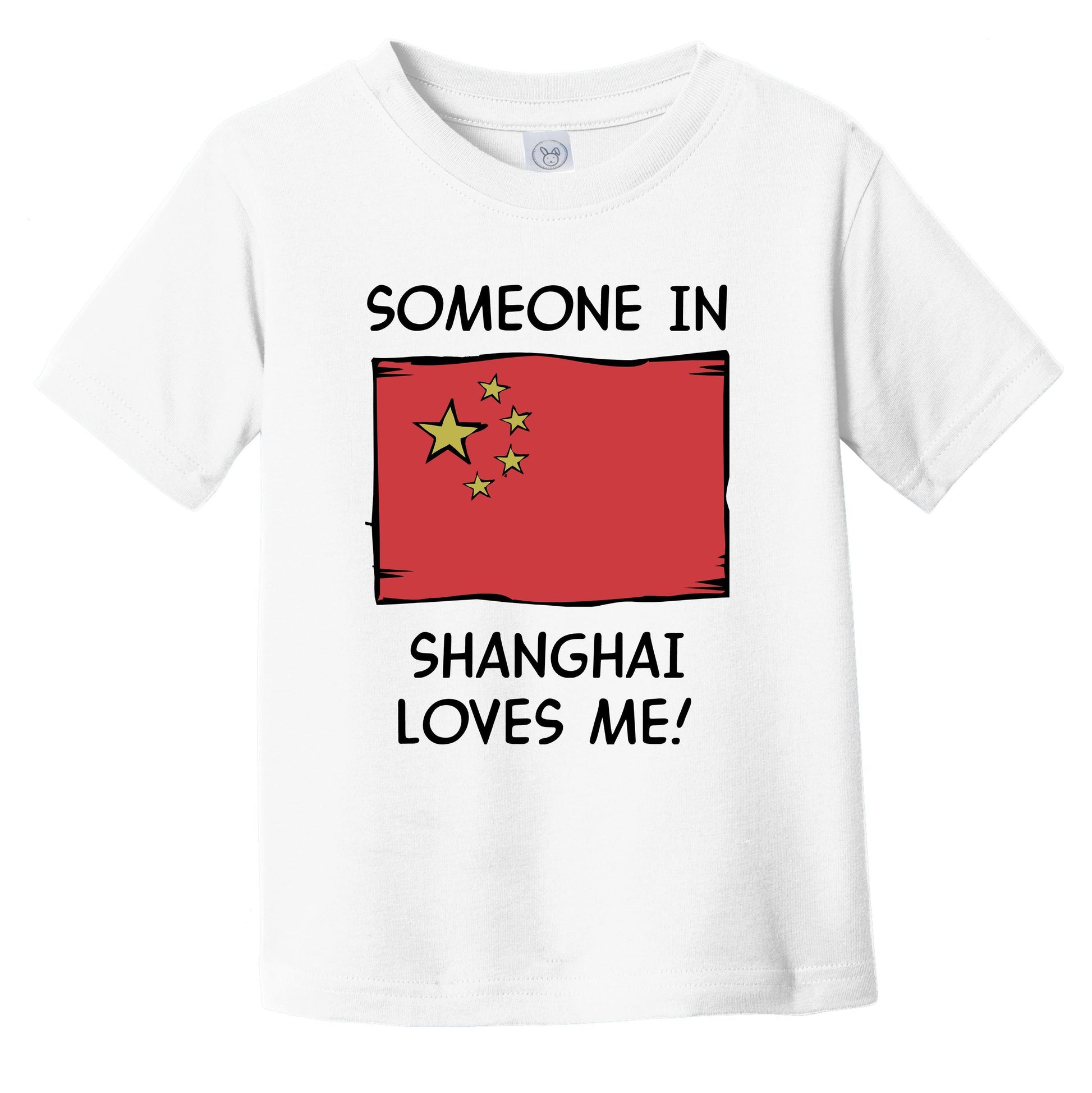 Someone In Shanghai Loves Me Chinese Flag Infant Toddler T-Shirt