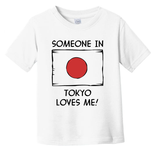 Someone In Tokyo Loves Me Japanese Flag Infant Toddler T-Shirt