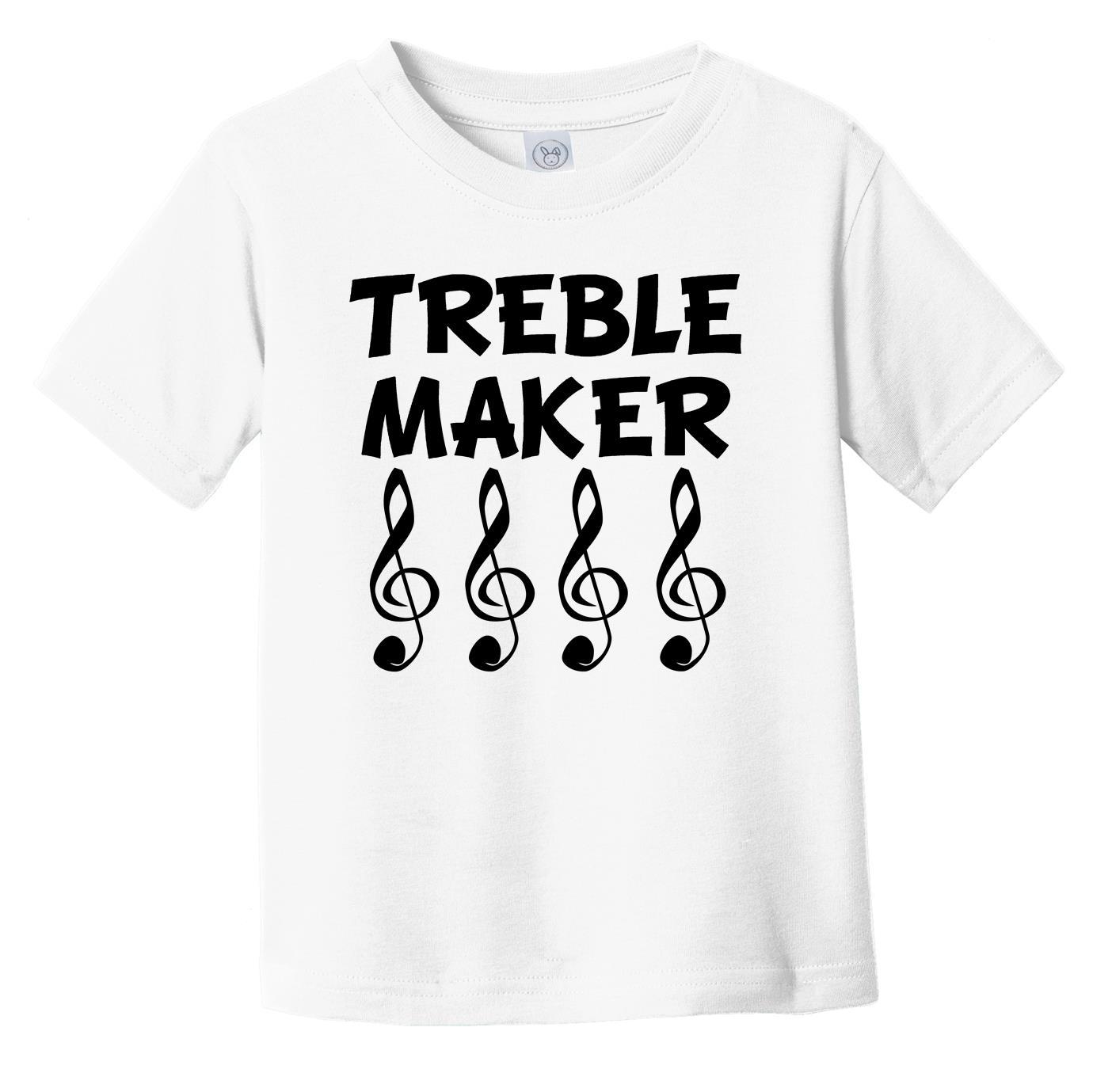Treble Maker Funny Infant Toddler T-Shirt - Music Infant Toddler Shirt
