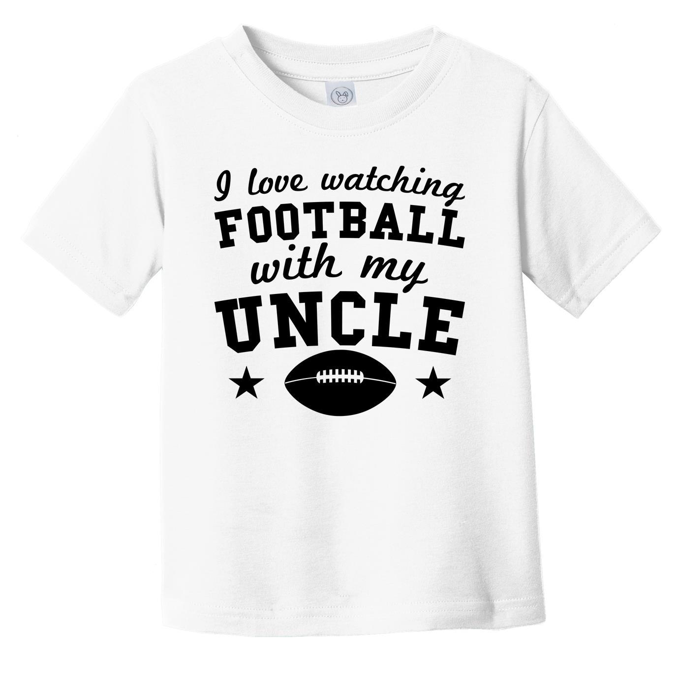 I Love Watching Football With My Uncle Cute Infant Toddler T-Shirt For Nephew Or Niece