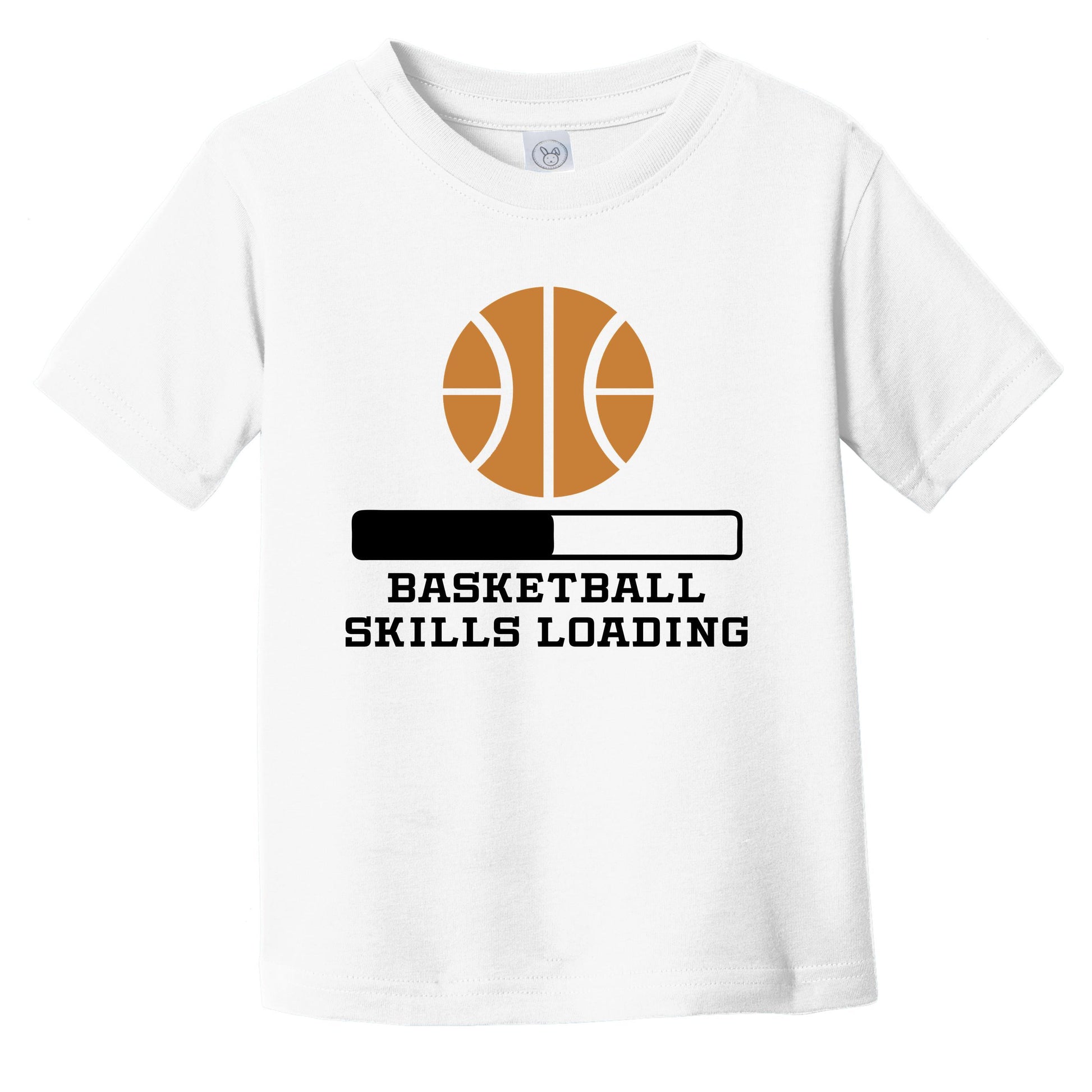 Basketball Skills Loading Funny Sports Humor Infant Toddler T-Shirt