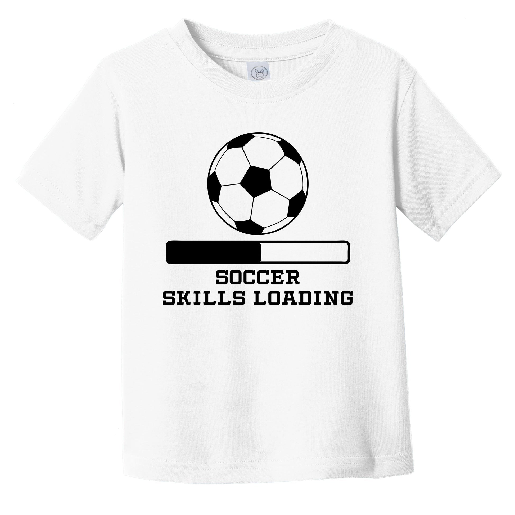 Soccer Skills Loading Funny Sports Humor Infant Toddler T-Shirt