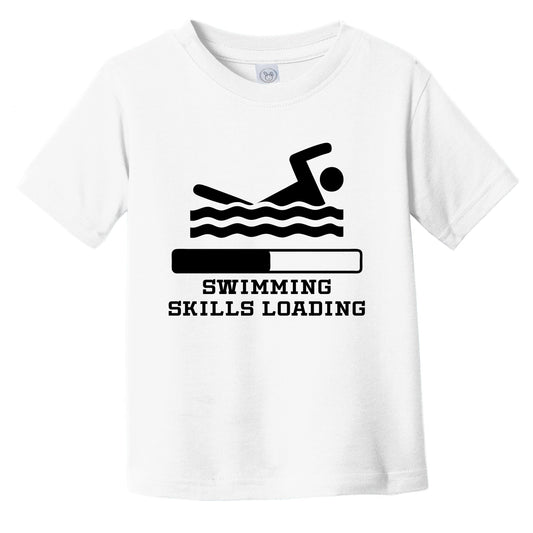 Swimming Skills Loading Funny Swimmer Humor Infant Toddler T-Shirt